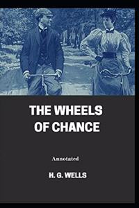 The Wheels of Chance Annotated