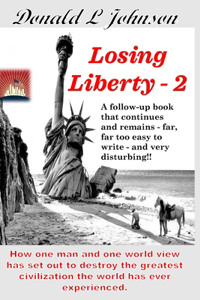 Losing Liberty