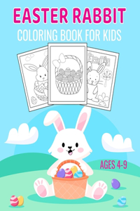 Easter Rabbit Coloring Book for Kids Ages 4-9