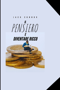 Il Pensiero E Diventare Ricco