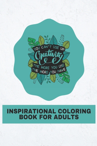Inspirational Coloring Book For Adults