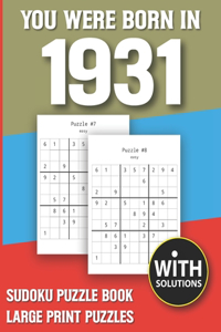 You Were Born In 1931