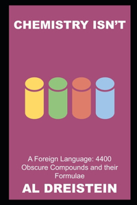 Chemistry isn't a Foreign Language