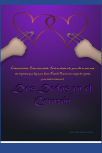 Dos Dedos en el Corazón