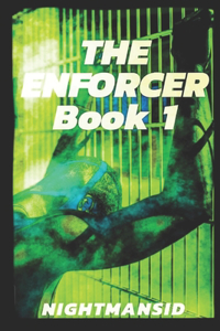 Enforcer Book 1