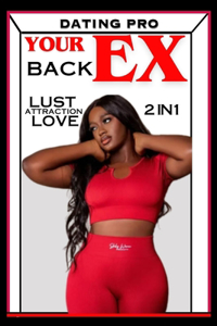 How to Get Your EX BACK FAST