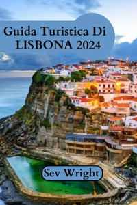 Guida Turistica Di Lisbona 2024