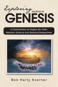 Exploring The Book of Genesis