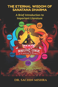 The Eternal Wisdom of Sanatana Dharma