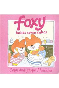 Foxy Bakes Some Cakes