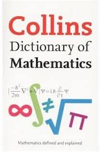 Collins Dictionary Of Mathematics