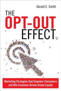 The Opt-Out Effect