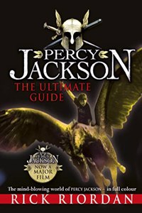 Percy Jackson: The Ultimate Guide (Percy Jackson and the Olympians)