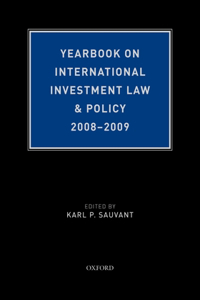 Yearbook on International Investment Law & Policy 2008-2009