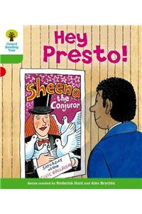 Oxford Reading Tree: Level 2: Patterned Stories: Hey Presto!