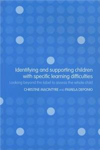 Identifying and Supporting Children with Specific Learning Difficulties