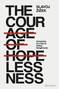 Courage of Hopelessness