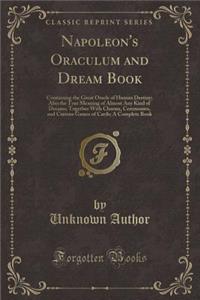 Napoleon's Oraculum and Dream Book
