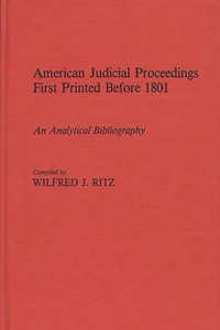 American Judicial Proceedings First Printed Before 1801