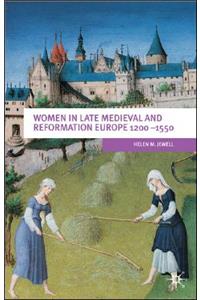 Women in Late Medieval and Reformation Europe 1200-1550