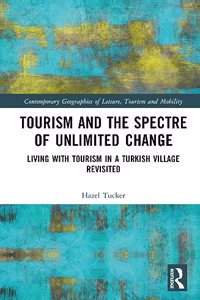 Tourism and the Spectre of Unlimited Change