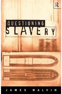 Questioning Slavery