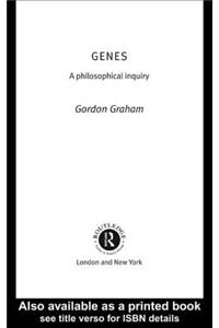 Genes: A Philosophical Inquiry