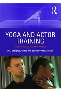 Yoga and Actor Training