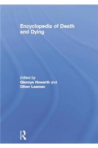 Encyclopedia of Death and Dying