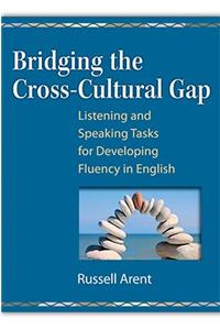 Bridging the Cross-Cultural Gap