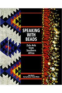 Speaking with Beads: Zulu Arts from Southern Africa