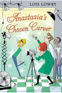 Anastasia's Chosen Career