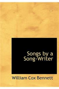 Songs by a Song-Writer