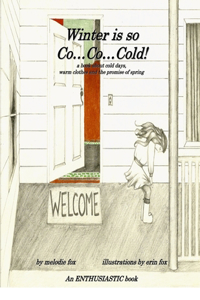Winter is so Co...Co...Cold!