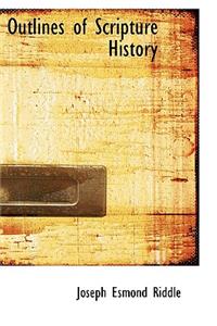 Outlines of Scripture History