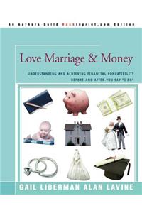 Love Marriage & Money