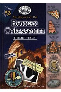 The Mystery at the Roman Colosseum