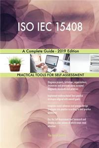 ISO IEC 15408 A Complete Guide - 2019 Edition