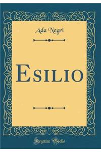 Esilio (Classic Reprint)