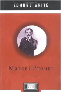 Marcel Proust: A Penguin Lives Biography