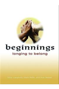 Beginnings: Longing to Belong Planning Kit