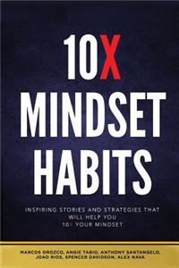 10x Mindset Habits