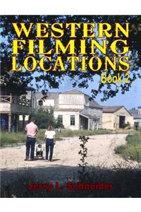 Western Filming Locations Book 2