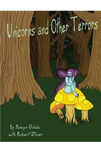 Unicorns and Other Terrors