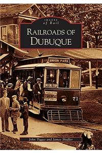 Railroads of Dubuque