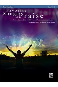 Favorite Songs of Praise: Tenor Saxophone