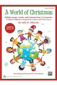 World of Christmas -- Holiday Songs, Carols, and Customs from 15 Countries