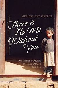 There is No Me without You