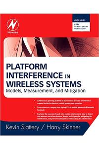 Platform Interference in Wireless Systems