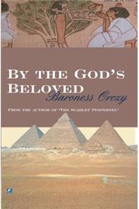 By The Gods Beloved